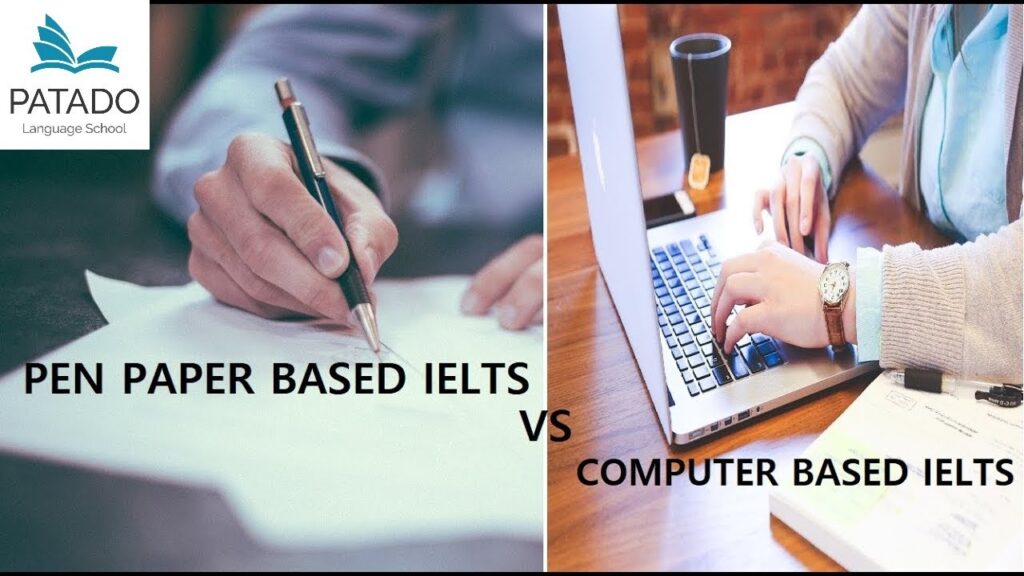 Hình thức thi IELTS trên giấy & trên máy tính - Patado