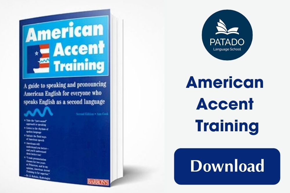 Download American Accent Training {ebook + Cd} - Sách Luyện Phát Âm Giọng Anh Mỹ Tốt Nhất American-accent-training-patado-2